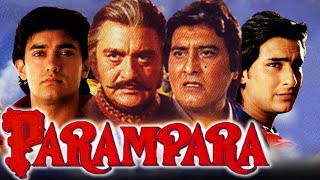 Parampara 1993 Bollywood Blockbuster Action Hindi Movie  Aamir KhanSaif Ali Khan Raveena Tandon [upl. by Llennod]