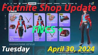 NEW FNCS Skin  MORE BUNDLES  Fortnite Shop Update  April 30 2024 [upl. by Sinne]