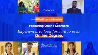 Experiences to look forward to in an Online Degree unfilteredstories  Ep 7  MUJ [upl. by Nodearb325]