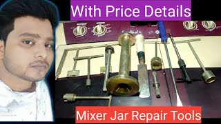 Mixer Jar Repair Tools With Price [upl. by Asila]