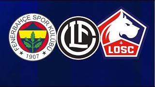 Fenerbahçenin rakibi Lillei yakından tanıyalım [upl. by Yoccm772]