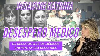 CINCO DIAS SEM OXIGÊNIO O CASO DO MEMORIAL HOSPITAL NO DESASTRE DO FURACÃO KATRINA [upl. by Curnin]