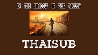 THAISUBแปลเพลง Bing Nathan amp Don Burnham  In the Shadow of the Valley 1994 [upl. by Vitus210]