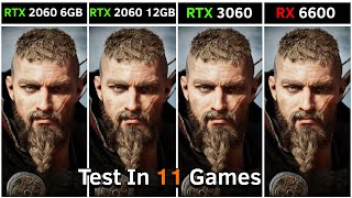 RTX 2060 6GB vs RTX 2060 12GB vs RTX 3060 12GB vs RX 6600 8GB  Test in 11 Games [upl. by Ayyidas]