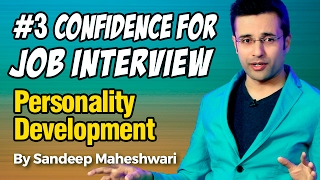 3 Confidence for Job Interview  By Sandeep Maheshwari I Personality Development I Hindi [upl. by Borchers]