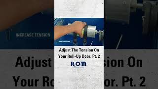 Adjust Your RollUp Door Tension pt 2 [upl. by Ssecnirp]