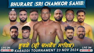 🔴LIVE BHURARE CHAMKOR SAHIB KABADDI CUP 23 NOV 2024 BY PUNJABILIVETVCOM [upl. by Nahtanaj585]