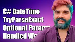 C DateTimeTryParseExact Handling Optional Parameters Effectively [upl. by Ricky679]