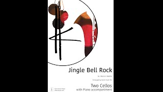 JINGLE BELL ROCK sheet music  Two Cellos amp Piano [upl. by Acillegna]