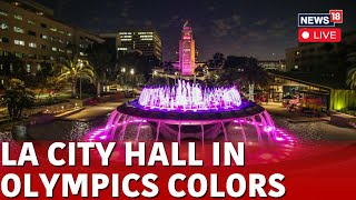 Los Angeles News LIVE Today  LA City Hall Live  Olympics And Paralympics Flags Displayed  N18G [upl. by Yrekaz]