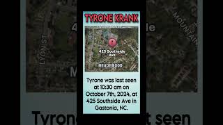 Tyrone Krank missing from Gastonia NC tyronekrank northcarolina SaturdaySearch shorts [upl. by Rubens]