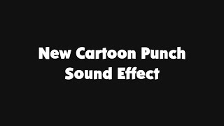 New Cartoon Punch Sound Effect [upl. by Krys]