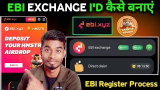 Hamster Kombat EBI Exchange Account Kaise Banaye🔥How to Add EBI UID  Ebi exchange hamster Kombat [upl. by Seidule]