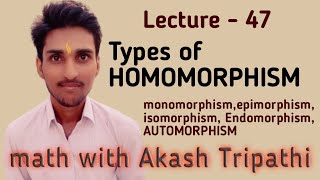 Types of homomorphism in ring  monomorphism epimorphism isomorphism endomorphism automorphism [upl. by Almeria]