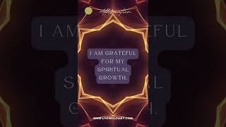 I am grateful for my spiritual growth  Boost Your Spiritual Growth with This Powerful Affirmation [upl. by Birmingham]