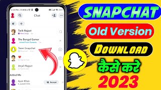 Snapchat old Version Dow Kaise Kare।How To Download Snapchat Old Version। Snapchat Old Version Apk [upl. by Ekihc]