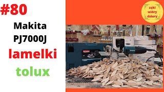 80 Lamelownica Makita PJ7000J Lamelki firmy tolux [upl. by Ahseuqal844]