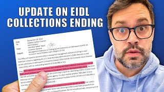 SBA EIDL Ending Collections Update and Clarifications [upl. by Ripley]