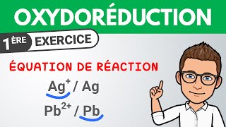 Oxydoréduction ✔️ Exercice complet  1ère  Chimie [upl. by Bock]