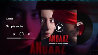 Andaaz  Miel  Bas yaara tere maaran da andaaz pasand aaya SimpleAudio0 [upl. by Ty]