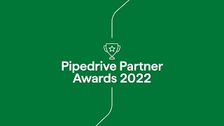 Pipedrive  2022 Global Partner Awards [upl. by Mars]