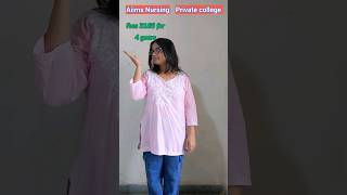 Aiims Bsc Nursing Fees Vs Private College Fees [upl. by Nerad]