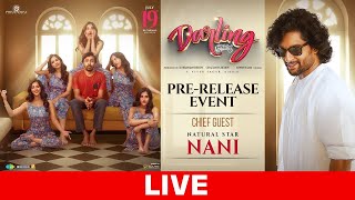 DARLING Movie PreRelease Event LIVE  Priyadarshi  Nabha Natesh  Aswin Raam [upl. by Ronny850]