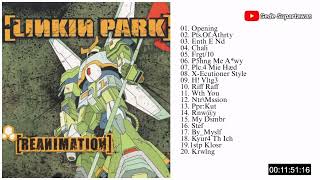 Full Album Linkin Park  Reanimation [upl. by Britney]