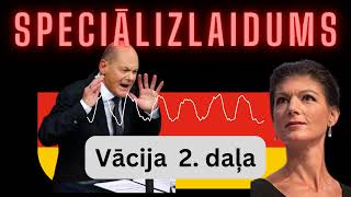 “Vācijas politiskās iesnas” 2 daļa [upl. by Adniroc]