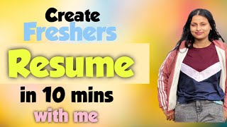 Freshers Resume in 10 mins Free template [upl. by Ivie]