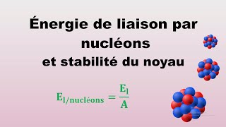 Noyau Energie et masse  partie 2  Défaut de masse [upl. by Jo-Ann350]