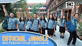 JINGLE LASKAR SERVASIAN  SMA PANGUDI LUHUR II SERVASIUS [upl. by Koval]