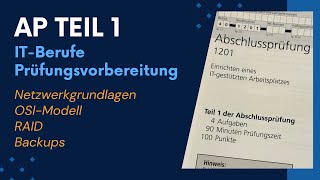 AP Teil 1 Technische Grundlagen für ITBerufe  Prüfungsvorbereitung [upl. by Atneuqal]