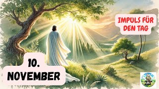 Impuls für den Tag – 10 November 2024 – Pastor Bernd [upl. by Niccolo]