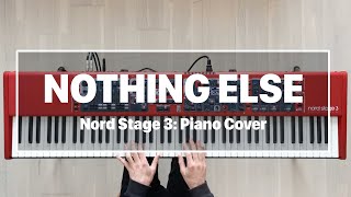 NOTHING ELSE by Cody Carnes  Nord Stage 3 Instrumental Piano Cover [upl. by Genevra666]