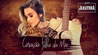 Janaynna  Coração Filho Da Mãe  Clipe Oficial [upl. by Fiore687]