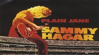 Sammy Hagar  Plain Jane [upl. by Ariada]