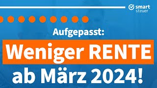 Aufgepasst Weniger NettoRENTE ab März 2024 [upl. by Rimaa]