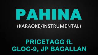 Pahina  Pricetagg ft Gloc9 JP Bacallan KaraokeInstrumental [upl. by Nawyt650]