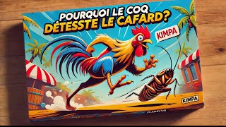 Pourquoi le coq déteste le crapaud  Conte africainVova kikongo [upl. by Zetniuq713]