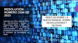 RESOLUCION 2284 VIDEO  3 NUEVA CODIFICACION SOBRE DEVOLUCIONES Y GLOSAS [upl. by Lorna]