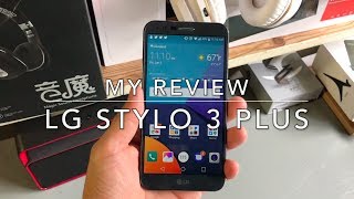 LG STYLO 3 PLUS ONE WEEK REVIEW AND MY DAILY USAGE IS IT WORTH CONSIDERING [upl. by Euphemie]