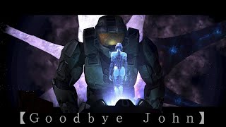 Goodbye John  Halo Tribute  The Chief amp Cortana  HD [upl. by Horatia]