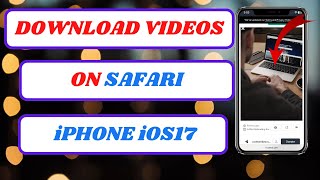 how to download videos on safari iphonedownload video from any website on iphone2024 [upl. by Stavro]