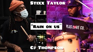 Stixx taylor  Cj Thompson ´´RAIN ON US’´ Partie 3 [upl. by Ozne]