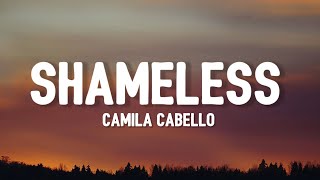 Camila Cabello  Shameless TikTok Remix Lyrics  i want you to give in [upl. by Kato40]