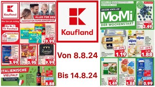 KAUFLAND Werbung Angebote und Aktionen Gültig von 8824 bis 14824Werbungde [upl. by Enajyram23]