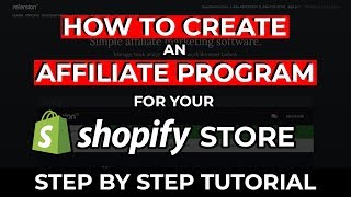 How To Start An Affiliate Program For Your Shopify Store [upl. by Noitsuj]