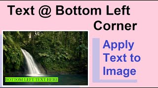 HTML CSS Apply Text to Bottom Left Corner of the Image with the help of CSS [upl. by Anirb]