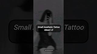 Small Aesthetic Tattoo Ideas✨️aesthetic tattoo fashion thatgirl art [upl. by Delanie770]